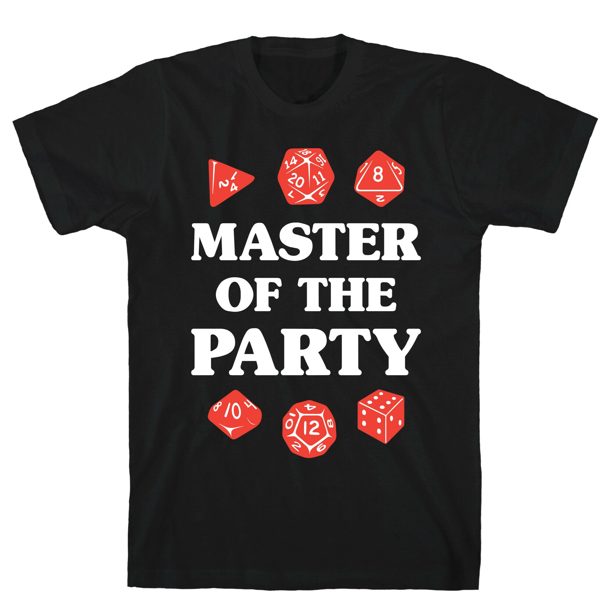 Master of the Party T-Shirt